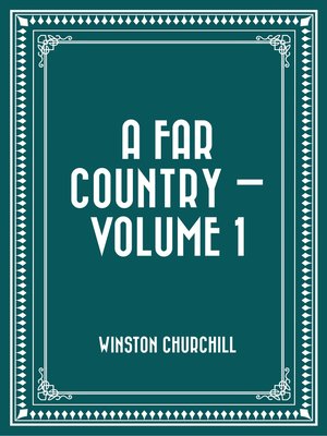 cover image of A Far Country — Volume 1